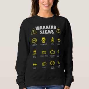 Diesel Mechanic Car Fixing Warning Signs Auto Repa Sweatshirt