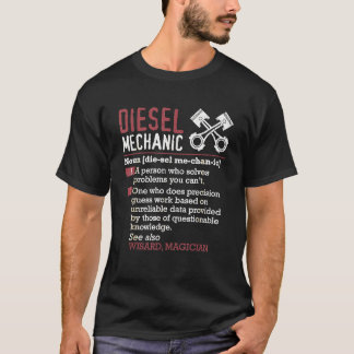 Diesel Mechanic Meaning Vintage Retro Design  Dies T-Shirt