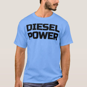 Diesel Power Black Funny Diesels Roll Coal Smoke T-Shirt
