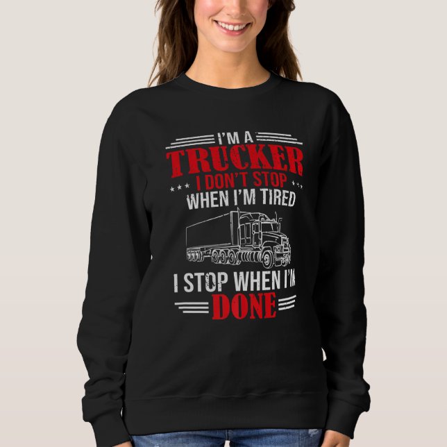 Diesel Trucker Big Rig Semi Trailer Truck Driver Sweatshirt (Front)
