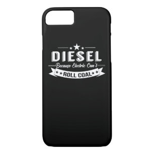 Diesel Trucks Because Electric Cant Roll Coal Case-Mate iPhone Case