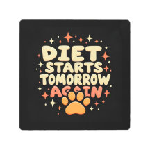 Diet Starts Tomorrow – Retro Playful Paw Print