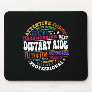 Dietary Aide Life Appreciation Healthcare Workers  Mouse Pad