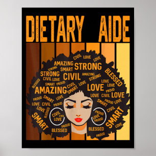 Dietary Aide Powerful Black History Month Black Pr Poster