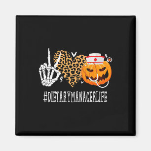 Dietary Manager Peace Love Pumpkin Funny Halloween Magnet
