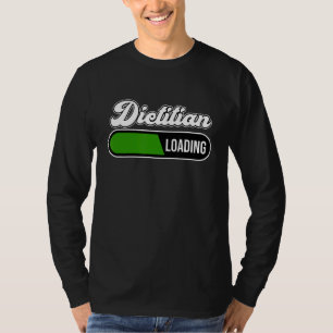 Dietician Loading Nutritionist Dietary Diet  Graph T-Shirt