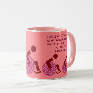 DIFFENTLY ABLE AND CREATIVITY MUG