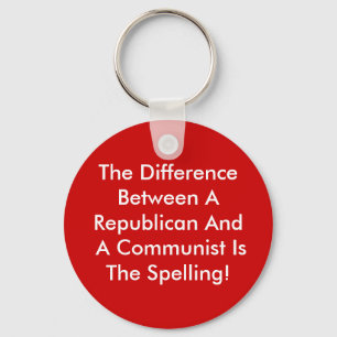 Difference Between A Republican And A Communist Key Ring