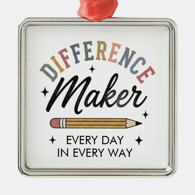 Difference Maker Appreciation Gift School Teacher  Metal Tree Decoration (Front)