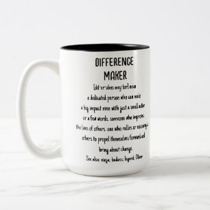 Difference Maker Definition Appreciation Gift Two-Tone Coffee Mug