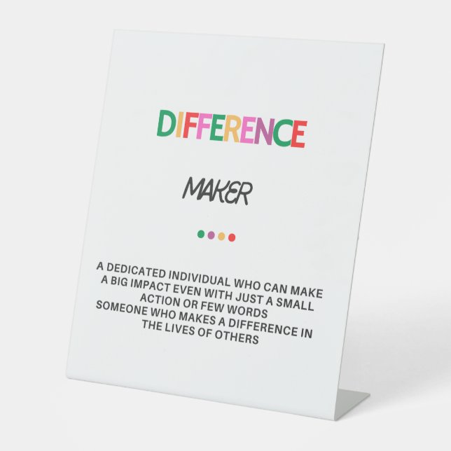 Difference Maker Gifts For Women, Thank You Gifts Pedestal Sign (Front)