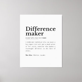 Difference Maker – Inspirational Quote Canvas Print