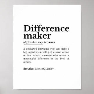 Difference Maker – Inspirational Quote Poster