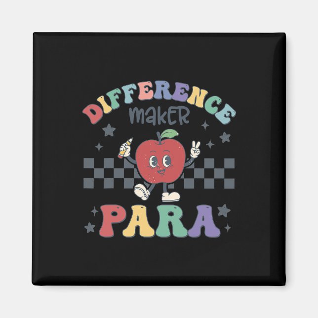 Difference Maker Para Teacher Paraprofessional Par Magnet (Front)