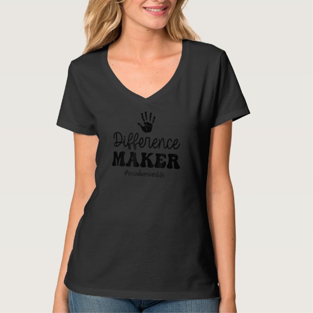 Difference Maker Social Worker T-Shirt (Front)
