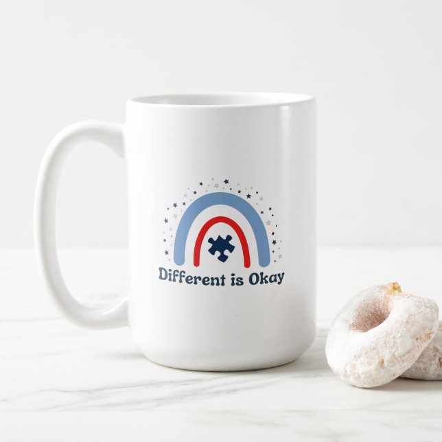 Different is Okay Autism Mug, 15 oz Coffee Mug (With Donut)