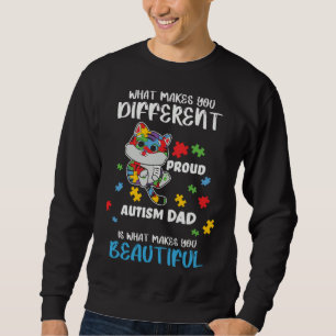Different Is What Make You Beautiful Proud Autism  Sweatshirt