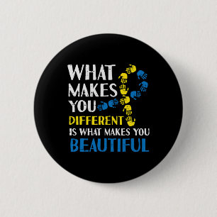 Different Makes You Beautiful Down Syndrome Awaren 6 Cm Round Badge