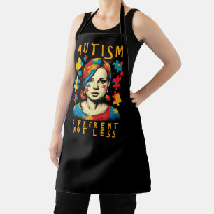 Different Not Less Autism Awareness Positive Quote Apron