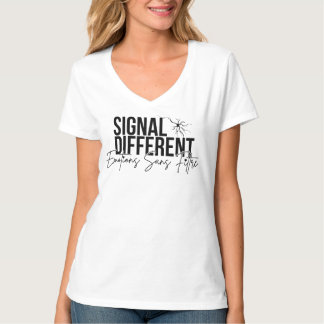 Different Signal Text T-Shirt