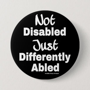 Differently Abled 7.5 Cm Round Badge