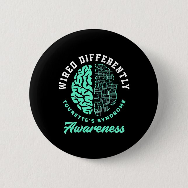Differently Tourette's Syndrome Tourette Syndrome  6 Cm Round Badge (Front)