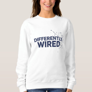 Differently Wired – Autism Awareness Month Blue Sweatshirt