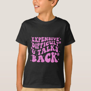 Difficult And Talks Back Pink Groovy Mothers Day T-Shirt