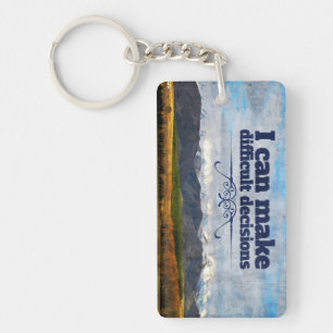 "Difficult decisions" Motivation Affirmation Key Ring