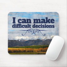 "Difficult decisions" Motivation Affirmation