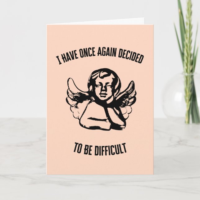 Difficult Valentine  Card (Front)