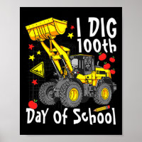 Dig 100th Day Of School Digger Excavator School Da