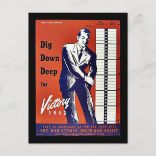 Dig Down Deep For Victory 1942 Postcard
