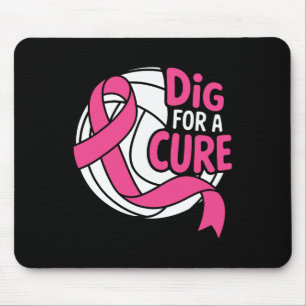 Dig For A Cure Breast Cancer Awareness Volleyball  Mouse Pad