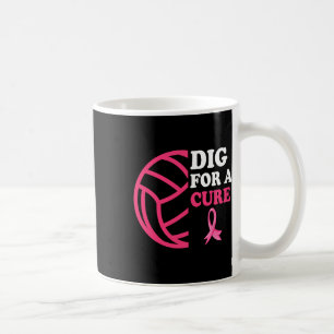 Dig For A Cure Breast Cancer Awareness Volleybyll Coffee Mug