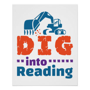 Dig Into Reading Teacher Librarian Library Poster