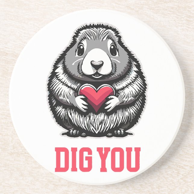  Dig You Coaster (Front)