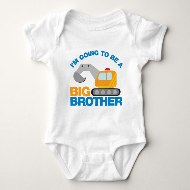 Digger Truck Going To Be A Big Brother Baby Bodysuit (Front)