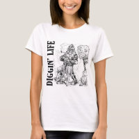 Diggin' Life Women's Tee