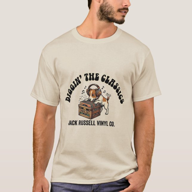Diggin' The Classics Jack Russell Terrier  T-Shirt (Front)