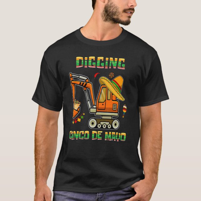 Digging Cinco De Mayo Excavator Digger Taco Toddle T-Shirt (Front)