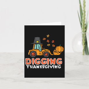 Digging Thanksgiving Excavator Truck Fall Toddler Card