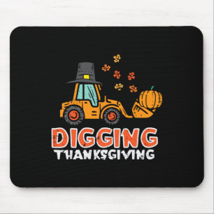 Digging Thanksgiving Excavator Truck Fall Toddler Mouse Pad