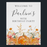 DIGITAL 90th Birthday Pumpkin Wildflower Welcome Poster<br><div class="desc">Fall pumpkins are nestled in delicate golden yellow and orange wildflowers to create an elegant aesthetic. All of the text is editable so you can easily craft your own special mood. Available for digital download or traditional print.</div>
