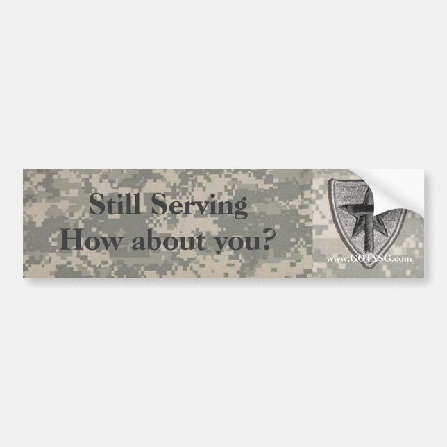 digital acu patch cropped Still Serving Bumper Sticker (Front)