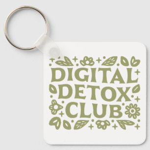 Digital detox club wellness girl aesthetic key ring