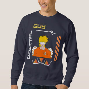 digital guy in a digital world sweatshirt