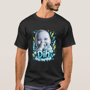 Dih Meme, Funny brainrot GenZ Dihh Gen Alphas AI B T-Shirt