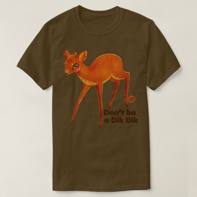 dik dik T-Shirt (Design Front)