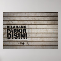 Dilarang parkir disini sign